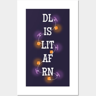 DL IS LIT AF RN Holiday Posters and Art